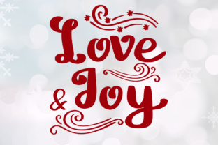 Love and Joy