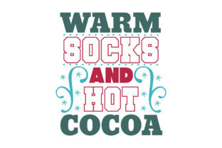 Warm Socks and Hot Cocoa for Christmas Campaigns
